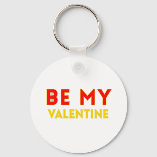 BE MY VALENTlNE Sleutelhanger (Voorkant)
