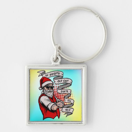 Be Naughty Save Santa De reis-42316 Sleutelhanger (Voorkant)