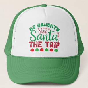 Be Naughty Save Santa De reis-81634 Trucker Pet