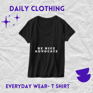 Be Nice Advocate, Zwart Vrouwen T-shirt