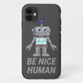 BE NICE HUMAN grappige robot Case-Mate iPhone Case (Achterkant)