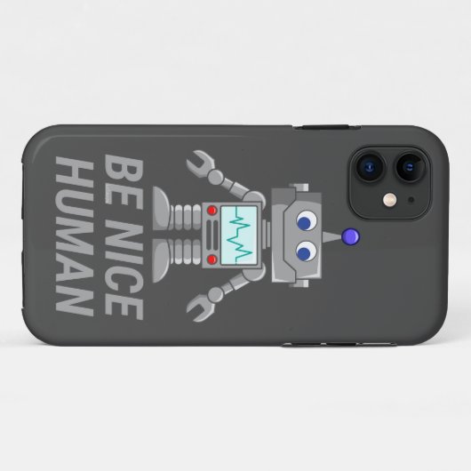 BE NICE HUMAN grappige robot Case-Mate iPhone Case (Achterkant (horizontaal))