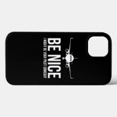 Be Nice I Might Be Your Pilot Someday Aviation Air Case-Mate iPhone Case (Achterkant (horizontaal))