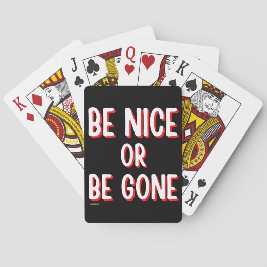 BE NICE OF GEEF EEN grappige prijsopgave Pokerkaarten (Achterkant)