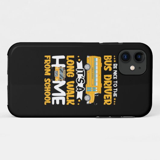 Be Nice To The Bus Driver Case-Mate iPhone Case (Achterkant (horizontaal))