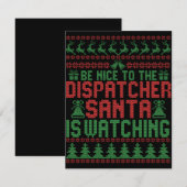 Be Nice To The Dispatcher Santa IS Watching Gift Notitiekaartje (Voorkant / Achterkant)
