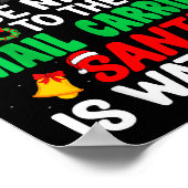 Be Nice To The Mail Carrier Santa - Stal Worker Ch Poster (Hoek)