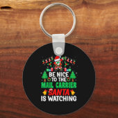 Be Nice To The Mail Carrier Santa - Stal Worker Ch Sleutelhanger (Voorkant)