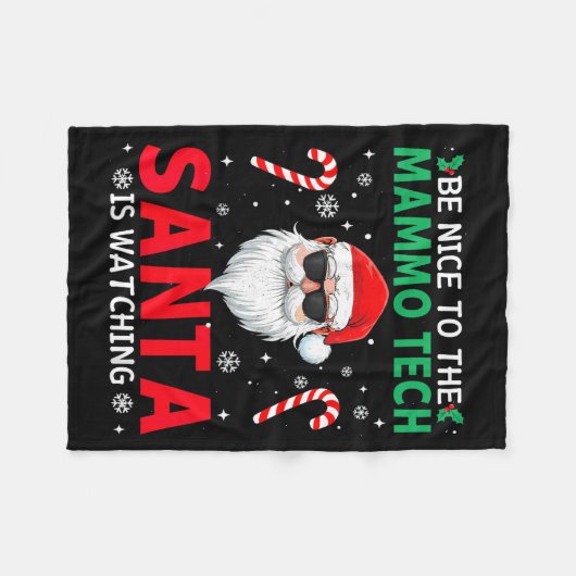 Be Nice To The Mammo Tech Santa Is Watching Christ Fleece Deken (Voorkant (Horizontaal))