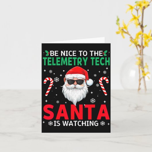 Be Nice To The Telemetry Tech Santa Is Watching Ch Kaart (Gele Bloem)