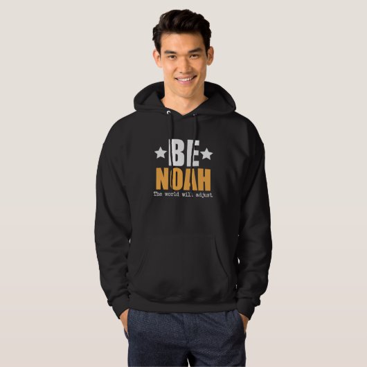 Be Noah The World Will Adjust Hoodie (Voorkant volledig)