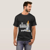 Be Nominal T-Shirt Space Launch T-shirt design (Voorkant volledig)