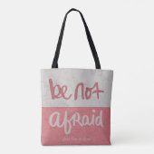 Be not afraid tote bag (Achterkant)