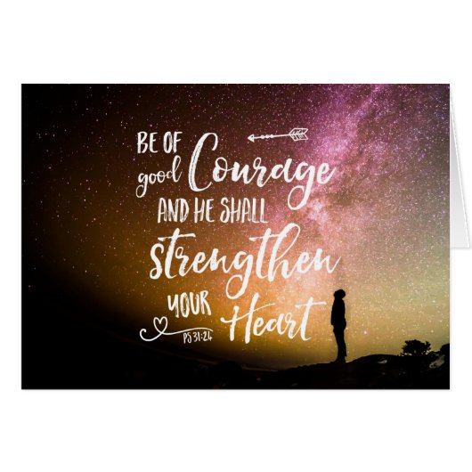 Be of Good Courage night sky - Psalm 31:24 (Voorkant Horizontaal)
