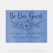 Be Our Guest and Sign Our Guestbook Blue Wedding Acryl Bord (Voorkant)