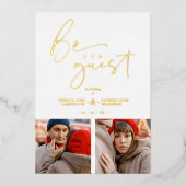 Be Our Guest Collage 2 Photos Romantic Wedding Folie Uitnodiging (Voorkant)