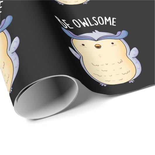 Be Owlsome Funny Owl Pun Dark BG Cadeaupapier (Rol Hoek)
