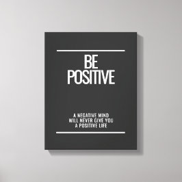 Be Positive Canvas – Moderne kunst aan de muur Afdruk
