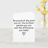 Be Proud Of Your Work Sitive Quote Gift  Kaart (Gele Bloem)