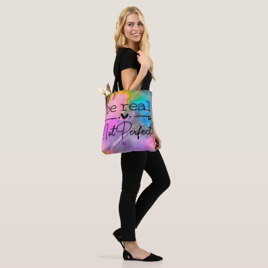 Be Real Not Perfect Tote Bag (Op model)