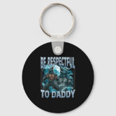 Be Respectful To Daddy Alpha Wolf Werewolf Meme Fu Sleutelhanger (Voorkant)