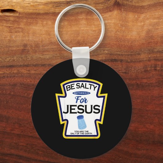 Be Salty For Jesus Condiment Sce Christian Hallowe Sleutelhanger (Voorkant)