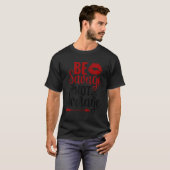 Be Savage Not Average T-shirt (Voorkant volledig)