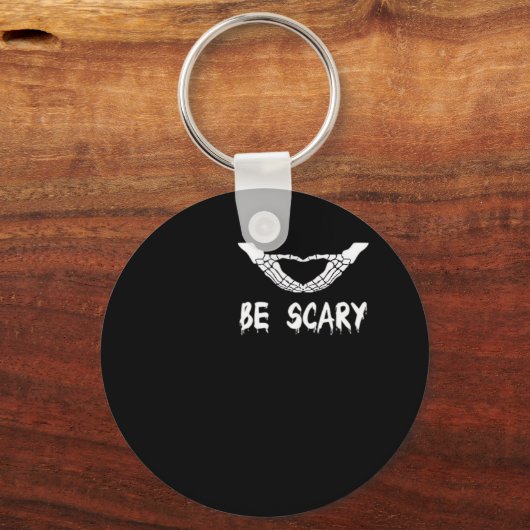 Be Scary Halloween Skeleton Over Heart Sleutelhanger (Voorkant)