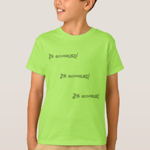 Be Schooled-II T-shirt