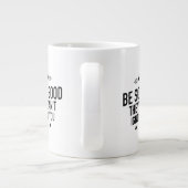 Be so good black grote koffiekop (Achterkant)