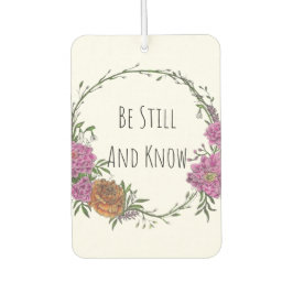 Be Still and Know Air Freshener Luchtverfrisser