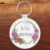 Be Still and Know Keychain (Voorkant)