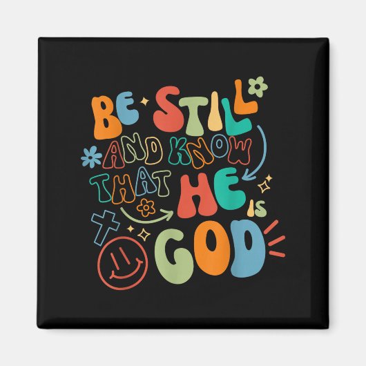 Be Still And Know Psalm Verse Insrational Christia Magneet (Voorkant)