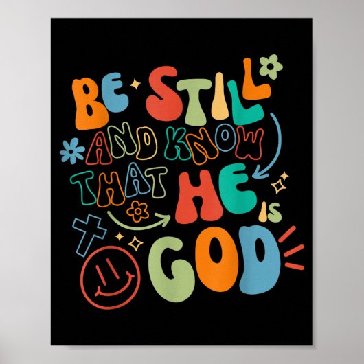 Be Still And Know Psalm Verse Insrational Christia Poster (Voorkant)