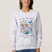 Be Still and Know Sweatshirt (Voorkant)