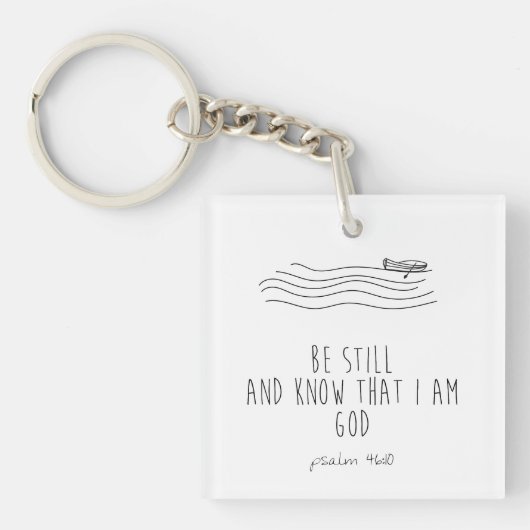 Be still and know that I am God  Sleutelhanger (Voorkant)