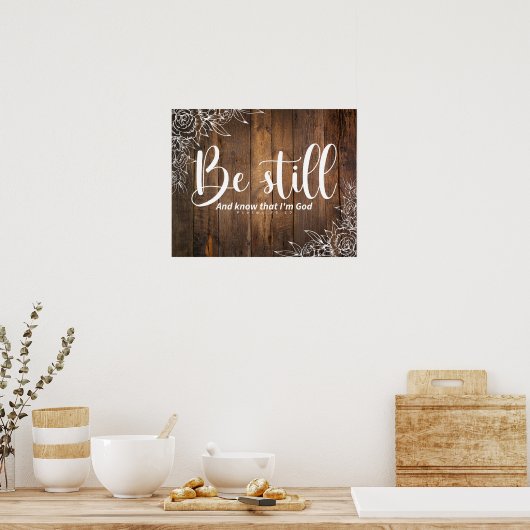 Be Still and Know That I’m God Poster (Keuken)