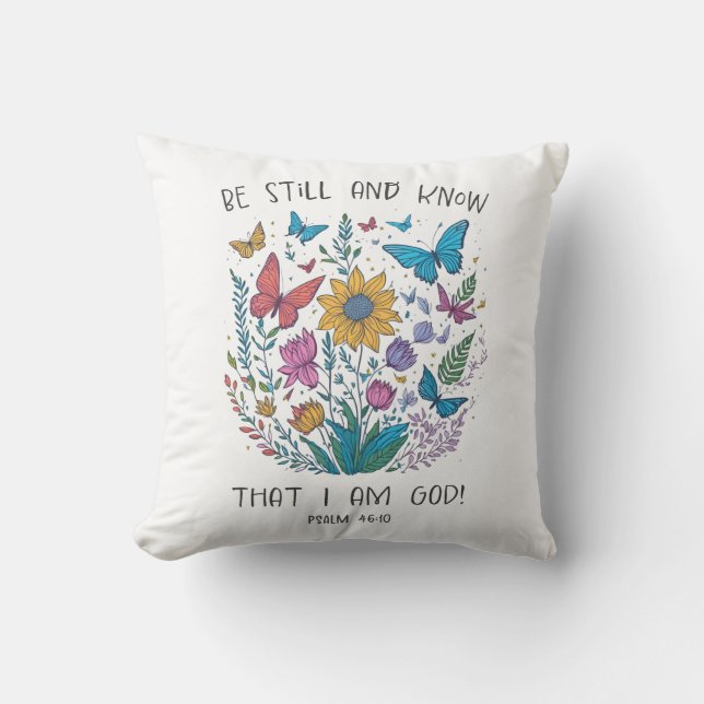 Be Still and Know Throw Pillow Kussen (Voorkant)