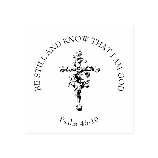 BE STILL Bloemen Cross Religieuze Schrift Verse Rubberstempel (Afrduk)