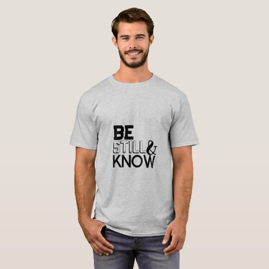 'Be still & know' T-shirts voor heren (Voorkant volledig)
