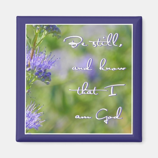 Be Still Magneet (Voorkant)