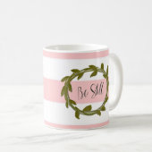 "Be still" roze en witte strepe Mok (Voorkant rechts)