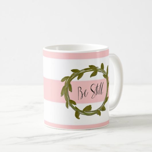 "Be still" roze en witte strepe Mok (Voorkant rechts)