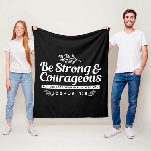 Be Strong and Courageous – Joshua 1:9 Bible Verse  Fleece Deken (In situ)