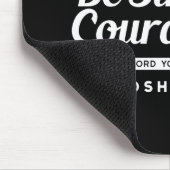 Be Strong and Courageous – Joshua 1:9 Bible Verse  Muismat (Hoek)