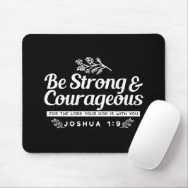 Be Strong and Courageous – Joshua 1:9 Bible Verse  Muismat