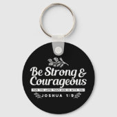 Be Strong and Courageous – Joshua 1:9 Bible Verse Sleutelhanger (Voorkant)