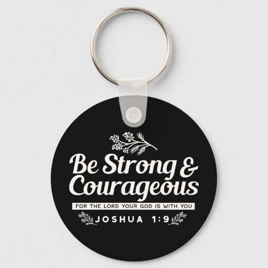 Be Strong and Courageous – Joshua 1:9 Bible Verse Sleutelhanger (Achterkant)