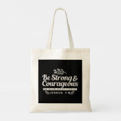 Be Strong and Courageous – Joshua 1:9 Bible Verse  Tote Bag (Achterkant)