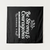 Be Strong and Courageous – Joshua 1:9 Bible Verse  Wandkleed (Voorkant (horizontaal))